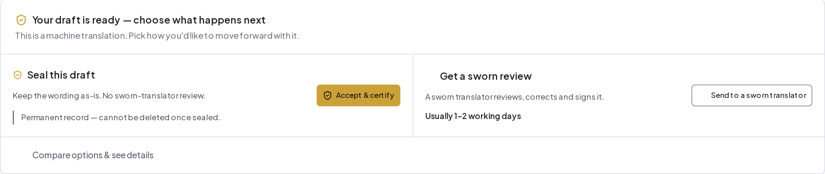 The two next-step choices, with a details link. Digital sealing is marked as a permanent record.
